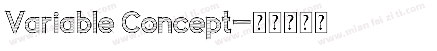 Variable Concept字体转换